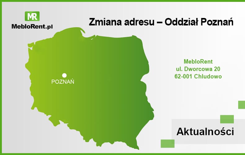 You are currently viewing Zmiana poznańskiego adresu MebloRent