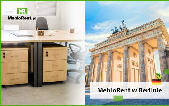 MebloRent podbija rynki Europy – wynajem mebli w Berlinie