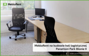Read more about the article MebloRent na budowie Panattoni Park Błonie II