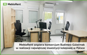 Read more about the article MebloRent wspiera konsorcjum Budimex-Gülermak w realizacji największej inwestycji kolejowej w Polsce!